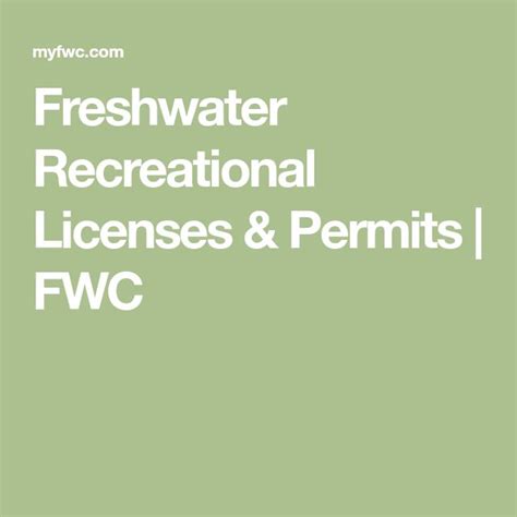 Freshwater Recreational Licenses & Permits .